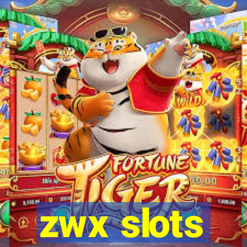 zwx slots